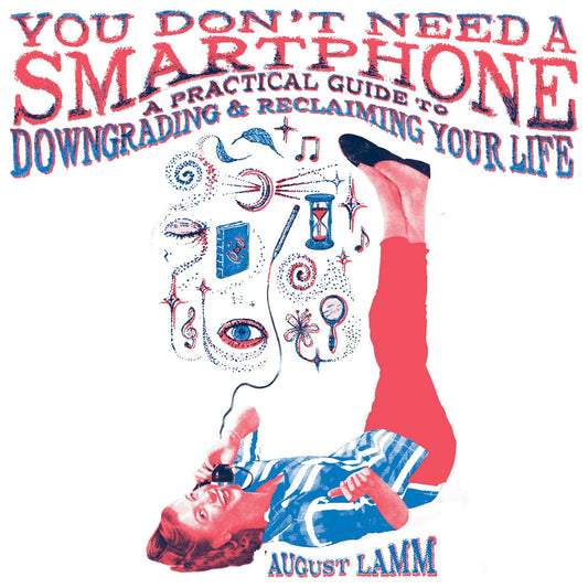 You Don't Need a Smartphone (at Von Bar on 12/3)